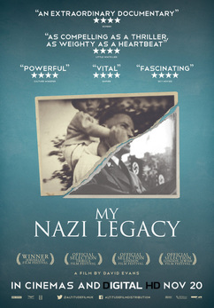 MY NAZI LEGACY - Le colpe dei nostri padri - ORIZZONTI DI GLORIA - La sfida  del cinema di qualità